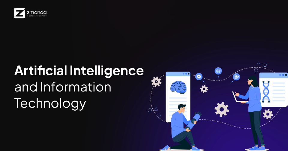 Artificial Intelligence and Information Technology | BETSOL Blog featured image